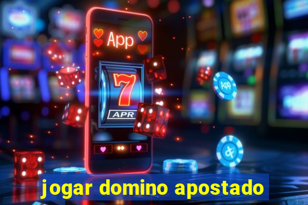 jogar domino apostado